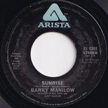 Load image into Gallery viewer, Barry Manilow - Can&#39;t Smile Without You / Sunrise (7 inch Record / Used)
