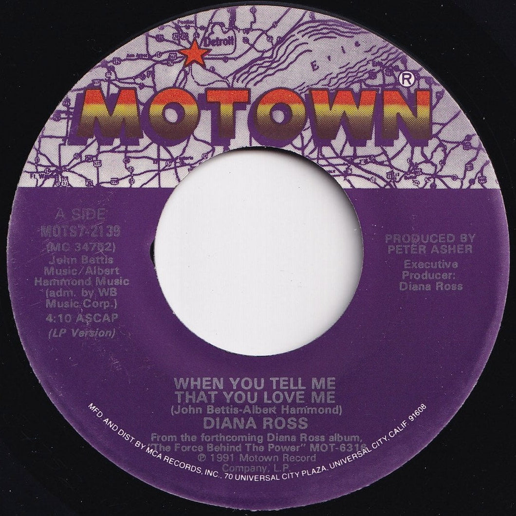 Diana Ross - When You Tell Me That You Love Me / You And I (7 inch Record / Used)