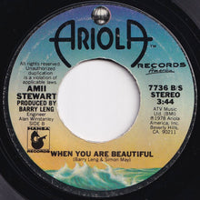 Load image into Gallery viewer, Amii Stewart - Knock On Wood / When You Are Beautiful (7 inch Record / Used)
