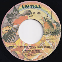 画像をギャラリービューアに読み込む, Johnny Rivers - Swayin&#39; To The Music (Slow Dancin&#39;) / Outside Help (7 inch Record / Used)
