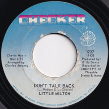 Load image into Gallery viewer, Little Milton - Baby I Love You / Don&#39;t Talk Back (7 inch Record / Used)
