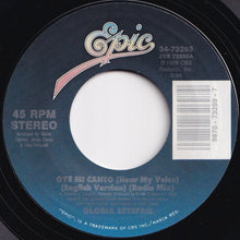 画像をギャラリービューアに読み込む, Gloria Estefan - Oye Mi Canto (Hear My Voice) (English Version) (Radio Mix) / (Spanish Version) (7 inch Record / Used)
