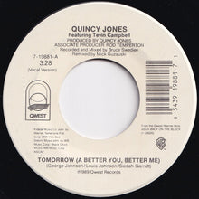Load image into Gallery viewer, Quincy Jones, Tevin Campbell - Tomorrow (A Better You, Better Me) / (Instrumental) (7 inch Record / Used)
