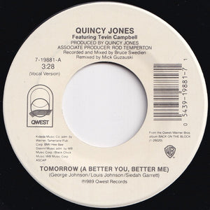 Quincy Jones, Tevin Campbell - Tomorrow (A Better You, Better Me) / (Instrumental) (7 inch Record / Used)