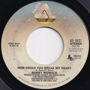 Bobby Womack - How Could You Break My Heart / I Honestly Love You (7 inch Record / Used)