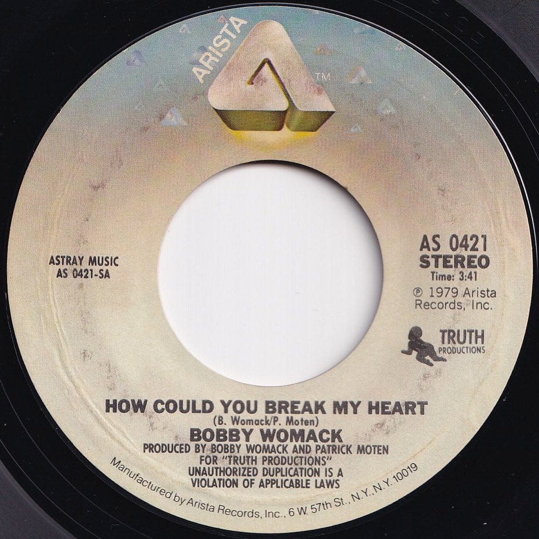 Bobby Womack - How Could You Break My Heart / I Honestly Love You (7 inch Record / Used)