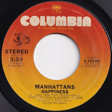 Load image into Gallery viewer, Manhattans - Everybody Has A Dream / Happiness (7 inch Record / Used)
