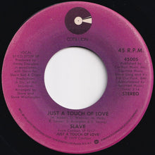 画像をギャラリービューアに読み込む, Slave - Just A Touch Of Love / Shine (7 inch Record / Used)
