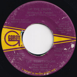 Temptations - Up The Creek (Without A Paddle) / Darling, Stand By Me (Song For My Woman) (7 inch Record / Used)