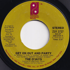 O'Jays - Forever Mine / Get On Out And Party (7 inch Record / Used)