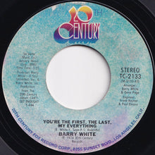 Load image into Gallery viewer, Barry White - You&#39;re The First, The Last, My Everything / More Than Anything, You&#39;re My Everything (7 inch Record / Used)

