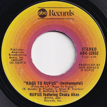画像をギャラリービューアに読み込む, Rufus Featuring Chaka Khan - You Got The Love / Rags To Rufus (Instrumental) (7 inch Record / Used)
