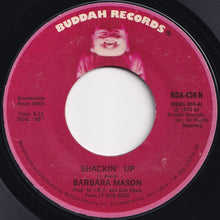 Load image into Gallery viewer, Barbara Mason - Shackin' Up / (There's) One Man Between Us (7 inch Record / Used)
