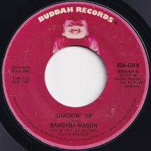 Load image into Gallery viewer, Barbara Mason - Shackin&#39; Up / (There&#39;s) One Man Between Us (7 inch Record / Used)
