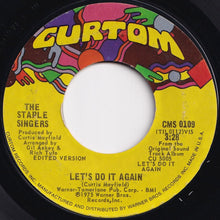 Load image into Gallery viewer, Staple Singers - Let&#39;s Do It Again / After Sex (7 inch Record / Used)
