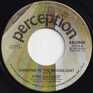 King Harvest - Dancing In The Moonlight / Marty And The Captain (7 inch Record / Used)