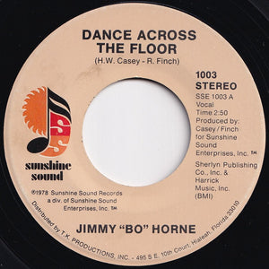 Jimmy "Bo" Horne - Dance Across The Floor / It's Your Sweet Love (7 inch Record / Used)