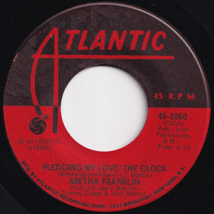 Aretha Franklin - Share Your Love With Me / Pledging My Love-The Clock (7 inch Record / Used)
