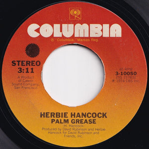 Herbie Hancock - Palm Grease / Butterfly (7 inch Record / Used)
