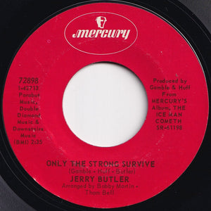 Jerry Butler - Only The Strong Survive / Just Because I Really Love You (7 inch Record / Used)