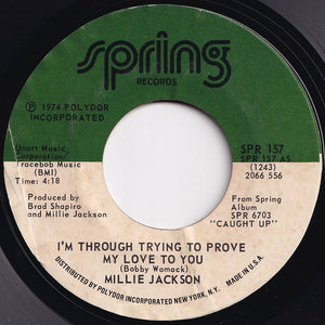 Millie Jackson - I'm Through Trying To Prove My Love To You / All I Want Is A Fighting Chance (7 inch Record / Used)