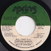 Load image into Gallery viewer, Millie Jackson - I&#39;m Through Trying To Prove My Love To You / All I Want Is A Fighting Chance (7 inch Record / Used)
