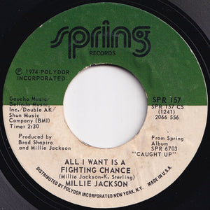 Millie Jackson - I'm Through Trying To Prove My Love To You / All I Want Is A Fighting Chance (7 inch Record / Used)