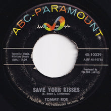 Load image into Gallery viewer, Tommy Roe - Sheila / Save Your Kisses (7 inch Record / Used)
