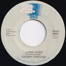 Load image into Gallery viewer, Chubby Checker - Limbo Rock / Let&#39;s Twist Again (7 inch Record / Used)
