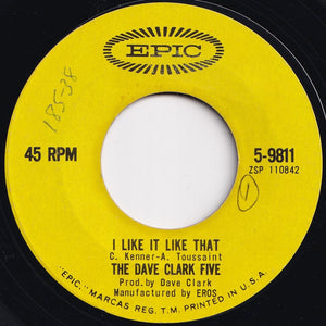 Dave Clark Five - I Like It Like That / Hurting Inside (7 inch Record / Used)