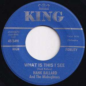 Hank Ballard And The Midnighters - Continental Walk / What Is This I See (7 inch Record / Used)