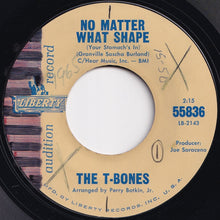 Load image into Gallery viewer, T-Bones - No Matter What Shape (Your Stomach&#39;s In) / Feelin&#39; Fine (7 inch Record / Used)
