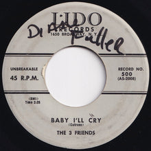 Load image into Gallery viewer, 3 Friends - Blanche / Baby I&#39;ll Cry (7 inch Record / Used)
