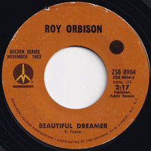 Load image into Gallery viewer, Roy Orbison - Pretty Paper / Beautiful Dreamer (7 inch Record / Used)
