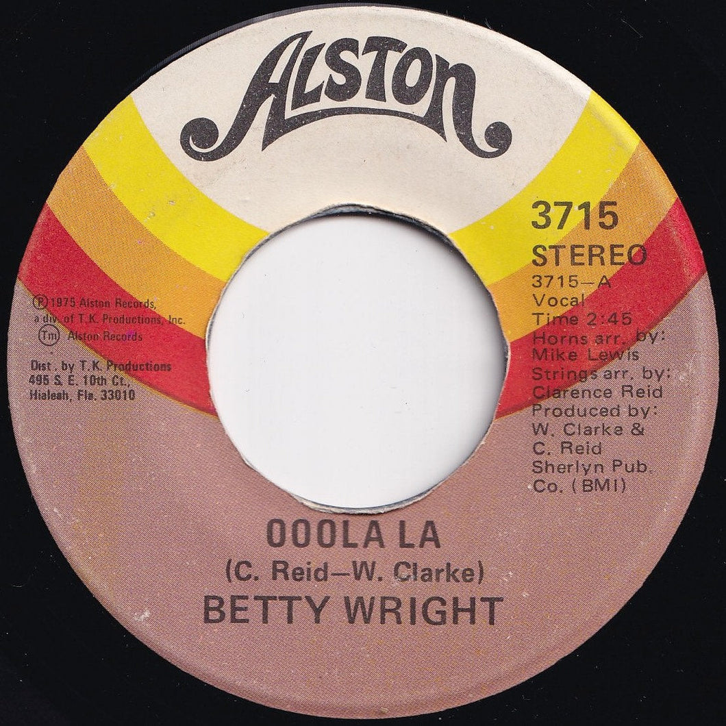 Betty Wright - Ooola La / To Love And Be Loved (7 inch Record / Used)