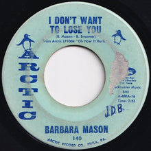 画像をギャラリービューアに読み込む, Barbara Mason - I Don&#39;t Want To Lose You / Dedicated To The One I Love  (7 inch Record / Used)

