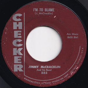 Jimmy McCracklin And His Band - The Walk / I'm To Blame (7 inch Record / Used)