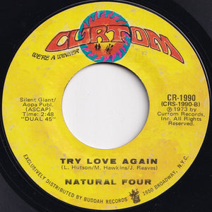 Natural Four - Can This Be Real / Try Love Again (7 inch Record / Used)
