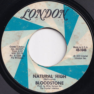 Bloodstone - Natural High / Peter's Jones (7 inch Record / Used)