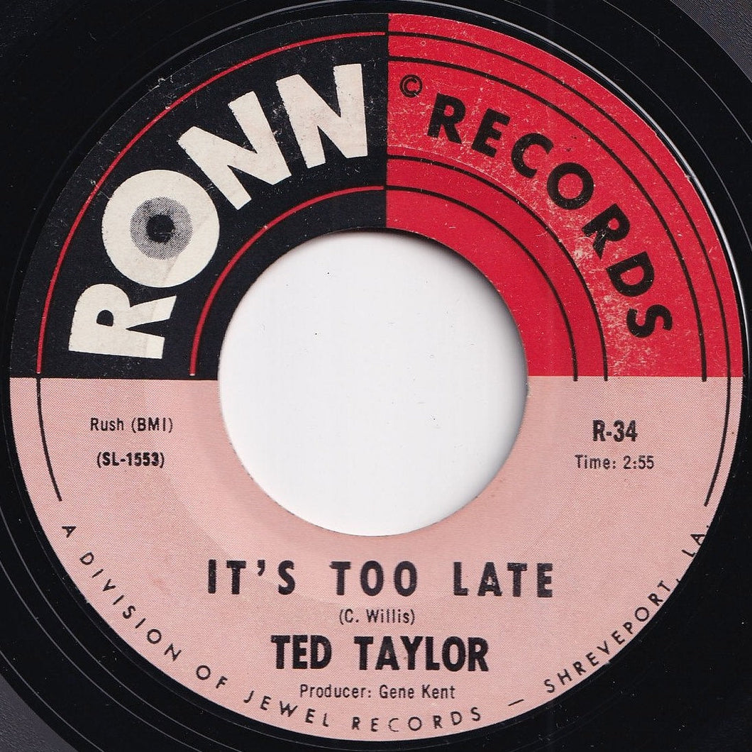 Ted Taylor - It's Too Late / The Road Of Love (7 inch Record / Used)
