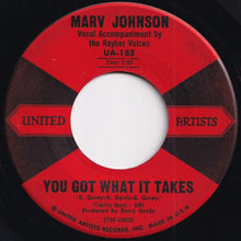 Load image into Gallery viewer, Marv Johnson - You Got What It Takes / Don't Leave Me (7 inch Record / Used)
