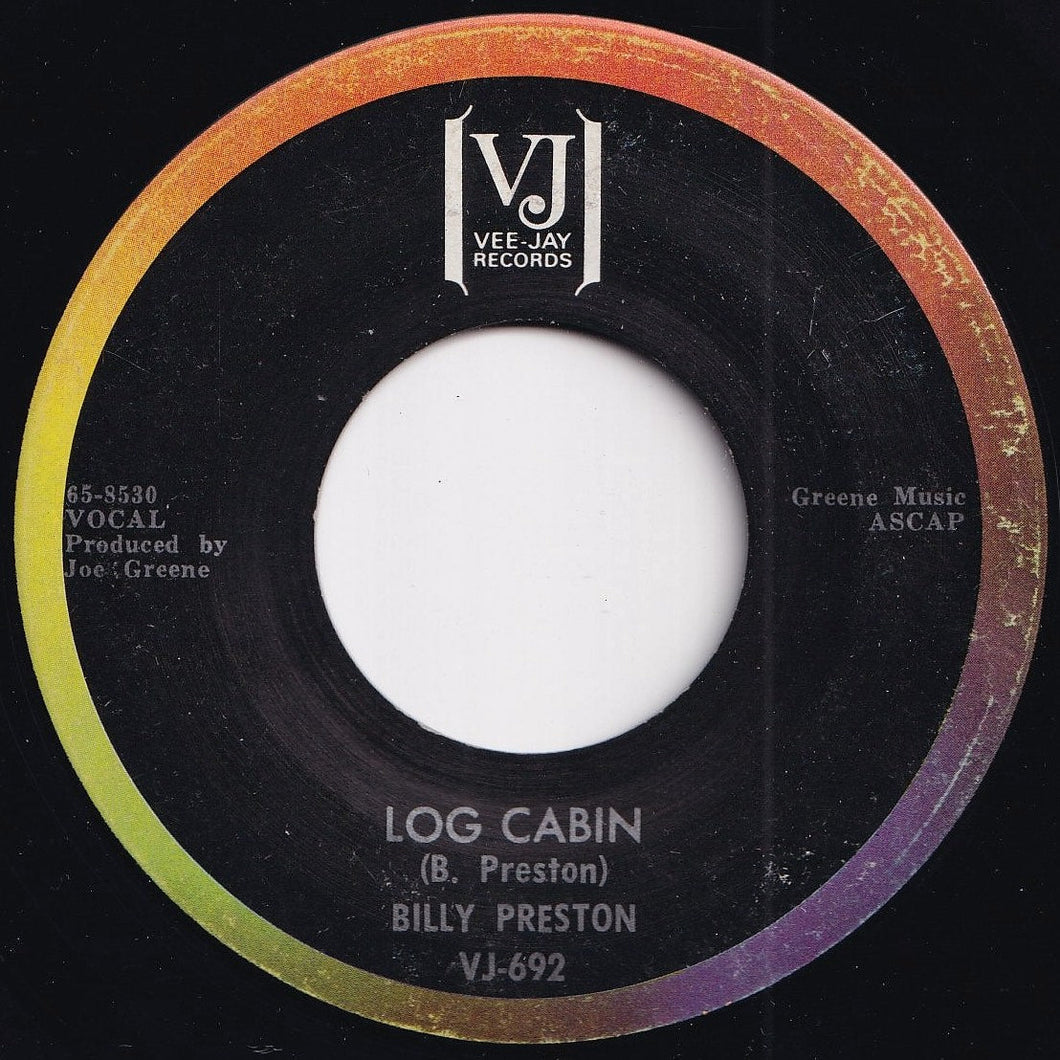 Billy Preston - Log Cabin / I'm Gonna Drown In My Own Tears (Instrumental) (7 inch Record / Used)