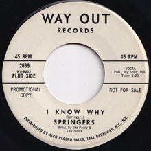 画像をギャラリービューアに読み込む, Springers - I Know Why / I Know My Baby Loves Me So (7 inch Record / Used)
