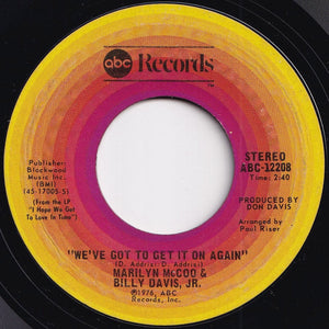 Marilyn McCoo & Billy Davis Jr. - You Don't Have To Be A Star (To Be In My Show) / We've Got To Get It On Again (7 inch Record / Used)
