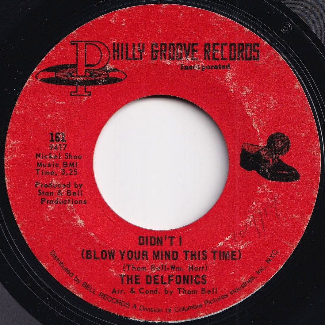 Delfonics - Didn't I (Blow Your Mind This Time) / Down Is Up, Up Is Down (7 inch Record / Used)
