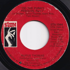 Rufus Thomas - The Breakdown, Part I / Do The Funky Penguin, Part I (7 inch Record / Used)