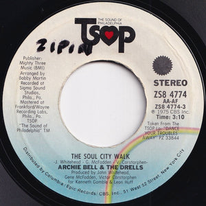 Archie Bell & The Drells - The Soul City Walk / King Of The Castle (7 inch Record / Used)