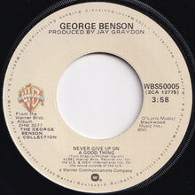 Load image into Gallery viewer, George Benson - Never Give Up On A Good Thing / Livin&#39; Inside Your Love (7 inch Record / Used)
