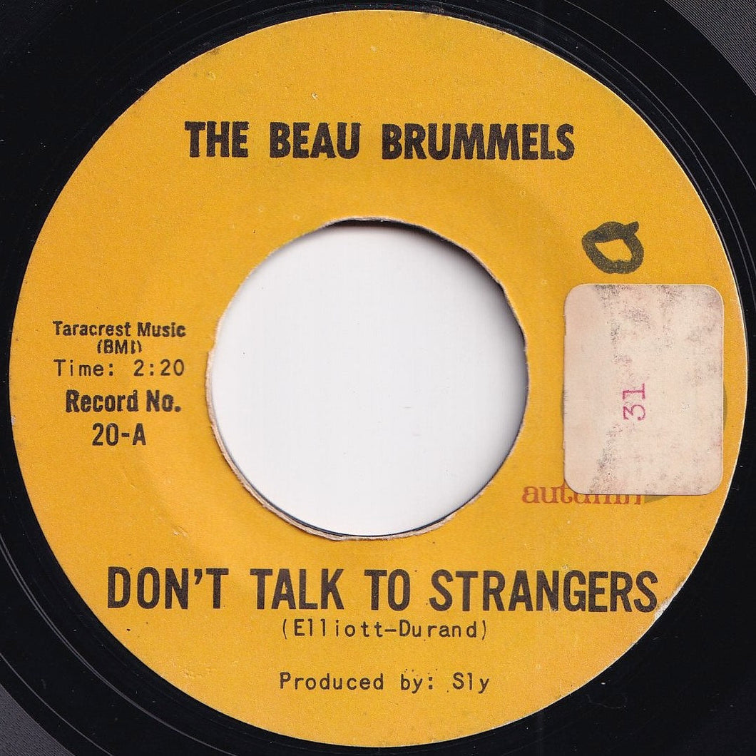 Beau Brummels - Don't Talk To Strangers / In Good Time (7 inch Record / Used)