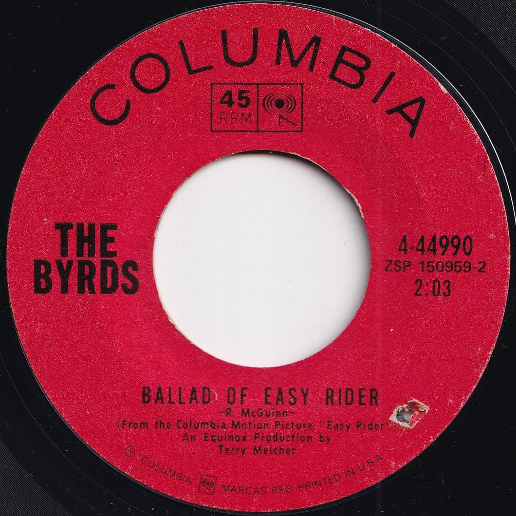 Byrds - Ballad Of Easy Rider / I Wasn't Born To Follow (7 inch Record / Used)